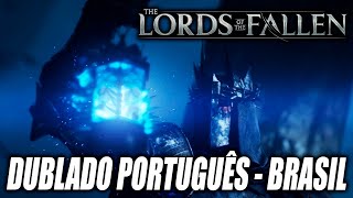 LORD OF THE FALLEN DUBLADO [upl. by Fesuy]