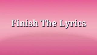 Finish The Lyrics Nederlands [upl. by Brownley]