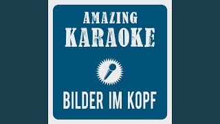 Bilder im Kopf Karaoke Version Originally Performed By Sido [upl. by Yokum958]