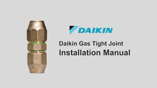 Daikin  Gas Tight Joint DGT [upl. by Atterg282]