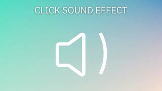 Click Sound Effect  Copyright Free [upl. by Seow]