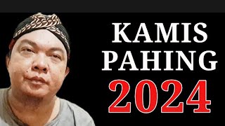 NASIB WETON KAMIS PAHING DI TAHUN 2024 [upl. by Eurd443]