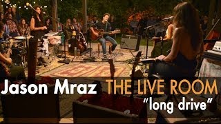 Jason Mraz  Long Drive Live from The Mranch [upl. by Ahtael]