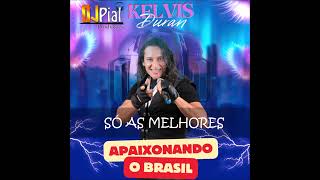 KELVIS DURAN  AS MELHORES djpial [upl. by Ecydnac]