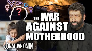 The War Against and for Motherhood  Jonathan Cahn Sermon [upl. by Ihcekn]