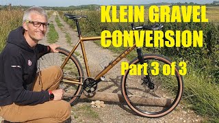 New Attitude  Klein Gravel Conversion Part 33 [upl. by Kcira]