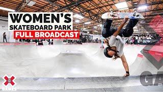 Women’s Skateboard Park FULL COMPETITION  X Games 2022 [upl. by Oman]