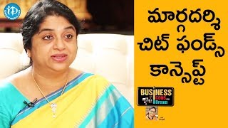 Sailaja Kiran Explains About Margadarsi Chit Funds Concept  Business Icons With iDream [upl. by Lenrad877]