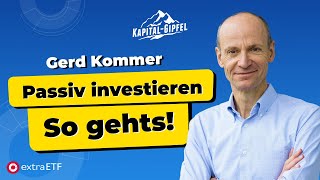 Gerd Kommer Passiv Investieren Warum und wie Die Basics [upl. by Susejedairam653]