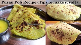 How to make Perfect Puran Poli with Tips amp Tricks that NO ONE WILL TELL YOU [upl. by Tommi60]