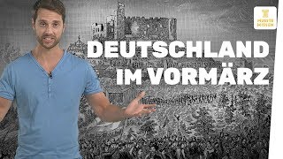 Deutschland im Vormärz I musstewissen Geschichte [upl. by Rebma]