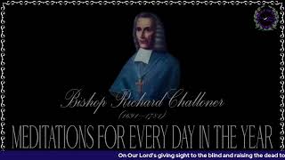 ✠Challoner Meditation December 8th [upl. by Sheline]