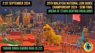 20th Malaysia National Lion Dance Championship 2024  Tarian Singa Kwong Ngai 922 [upl. by Catrina]