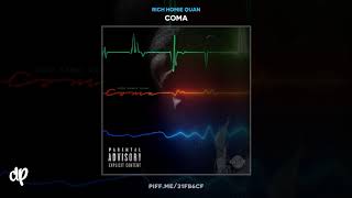 Rich Homie Quan  Stressed Coma [upl. by Acnayb998]