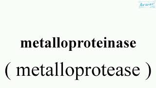 metalloproteinase [upl. by Anavlis]