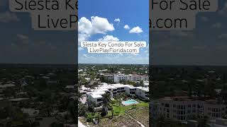 Siesta Key Condo For Sale  LivePlayFloridacom siestakey sarasota beachhome siestakeybeach FL [upl. by Wahkuna]