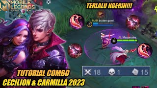 TUTORIAL COMBO CECILION amp CARMILLA 2023 COMBO PALING MEMATIKAN SEASON INI MOBILE LEGENDS [upl. by Ydoow]