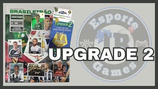 UPGRADE 2 ÁLBUM BRASILEIRÃO 2024 [upl. by Eelegna123]