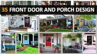 35 Best Front Door and Porch Design  DecoNatic [upl. by Adella945]