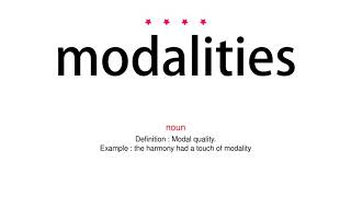 How to pronounce modalities  Vocab Today [upl. by Anairdna]