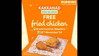 popeyesindia is opening its new store at Grand Central Edachira on 22nd Nov ‘24 kochi food [upl. by Elik263]