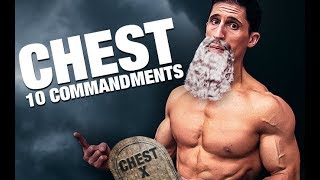 The 10 Commandments of Chest Training GET A BIG CHEST [upl. by Hans]