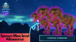 Tamed Allosaurus Spawn Command  Ark Survival Ascended [upl. by Yenittirb149]