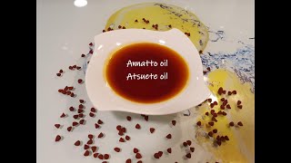 How to make Annatto Oil  Atsuete Oil  2 Ingredients Only [upl. by Pournaras448]