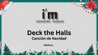 Deck the Halls  Xilófono [upl. by Lantha]