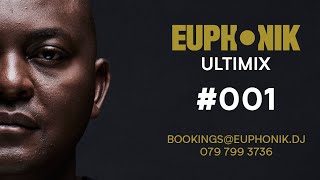 Euphonik  Ultimix 001 [upl. by Anilet]