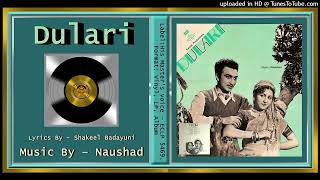 Kaun Sune Fariyad Hamari  Lata Mangeshkar  Shakeel Badayuni  Naushad  Dulari 1949  Vinyl 320K [upl. by Harv]