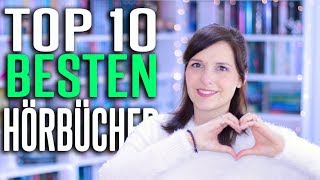 TOP 10 BESTEN HÖRBÜCHER  Diese Bücher solltet ihr hören  melodyofbooks [upl. by Fast889]