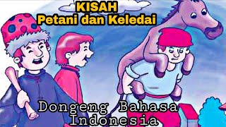 PETANI DAN KELEDAI  Kisah Dongeng Bahasa Indonesia [upl. by Stagg]