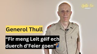 Hannert de Kulissen vun der Arméi mam Generol Thull  GËLLE FRO EP 81 [upl. by Hna]