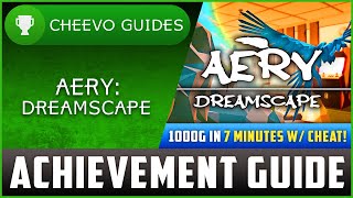 Aery Dreamscape  Achievement  Trophy Guide XboxPS4 1000G IN 7 MINUTES W CHEAT [upl. by Amalia]