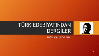 TÜRK EDEBİYATINDA ÖNEMLİ DERGİLER  YURT DIŞI ÖĞRETMENLİK SINAVI [upl. by Rafaelof]