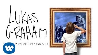 Lukas Graham  What Happened To Perfect OFFICIAL AUDIO [upl. by Arron]