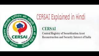 CERSAI  Meaning amp Background Explained in Detail  CERSAI in Banking [upl. by Denae670]