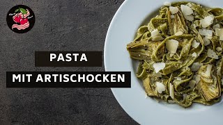 Pasta mit Artischocken  Artischocken zubereiten  Wie kocht man Artischocken [upl. by Gabbey]