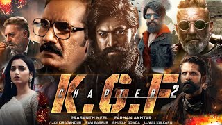 KGF Chapter 2 Full Movie HD  Yash Srinidhi Sanjay Dutt Raveena  KGF 2 Movie’s Facts amp Review [upl. by Husain]