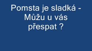 Pomsta je sladká  Můžu u vás přespat [upl. by Siuqramed539]