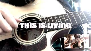 This Is Living Hillsong Young amp Free  Acoustic Guitar Cover [upl. by Eenitsed279]