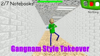 Baldis Basics Modded  But Its A Gangnam Style Takeover [upl. by Meesak825]