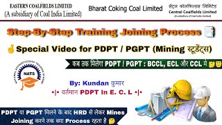 Joining Process for PDPT  PGPT In ECL BCCL CCL 2023  PDPT ECL BCCL CCL 2023  NATS PDPT 2023 [upl. by Eiduam]