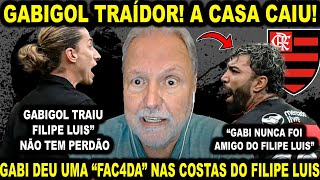 GABIGOL TRAÍDOR A CASA CAIU GABI TRAI FILIPE LUIS E DAR UMA FAC4DA NAS COSTOS DO SEU quotAMIGOquot [upl. by Ekeiram556]