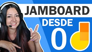 🟡 JAMBOARD GOOGLE 👨‍🏫 PIZARRA ONLINE para trabajo en equipo y enseñanza creativa JAM TUTORIAL BÁSICO [upl. by Yenaffit220]