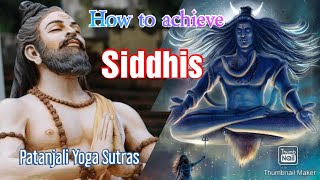 How to gain Supernatural Powers or Siddhis  Video 1  Patanjali Yoga Sutras [upl. by Kinsman]