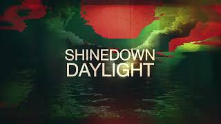 Shinedown  Daylight [upl. by Onibla]