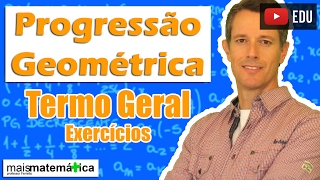 Progressão Geométrica PG Termo Geral  Exercícios Aula 3 de 8 [upl. by Bashemeth396]