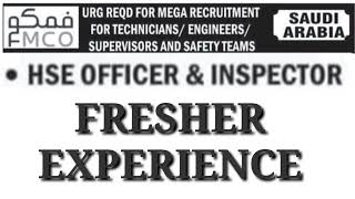 HSE OFFICER AND INSPECTOR Urgent Required for Saudi Arabia Fresher and Experience hsestudyguide [upl. by Anilem]